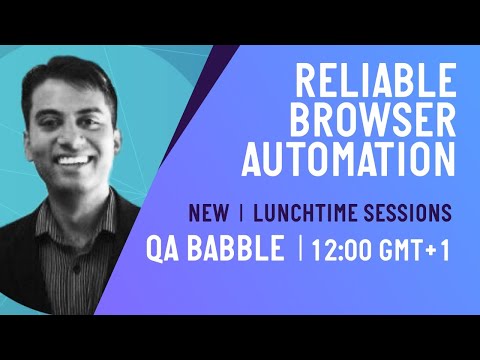 Taiko: Reliable Browser Automation: An Introduction | Lunchtime Sessions | QA Babble - June 2020