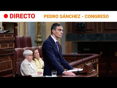 CONGRESO  EN DIRECTO: SÁNCHEZ explica CONSEJO EUROPEO y actividad de su MUJER BEGOÑA GÓMEZ | RTVE