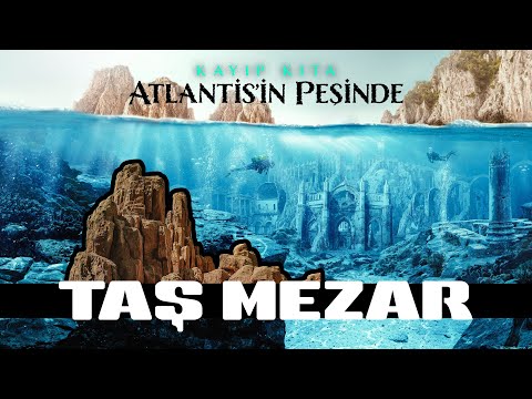 Bulunan En Büyük Kesilmiş Taş Mezarı | Atlantis'in Peşinde (Bölüm 2)