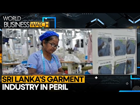 Sri Lanka Risks Losing Share In $1.9 Bn Apparel Market | World Business Watch