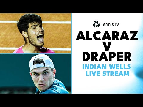 Carlos Alcaraz vs Jack Draper: Indian Wells 2023 Live Stream!