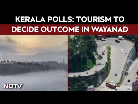 Kerala Elections 2026 | Kerala Polls: Tourism To Decide Outcome In Wayanad
