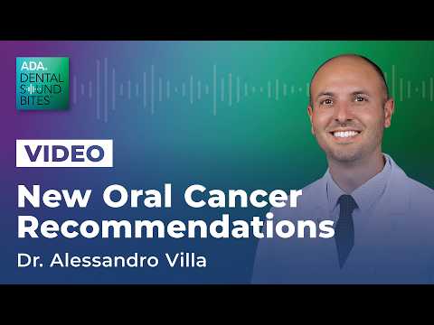 New Oral Cancer Recommendations