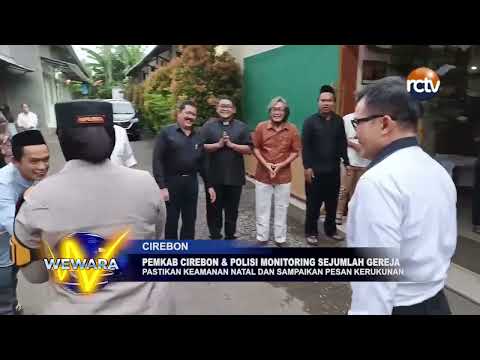 Pemkab Cirebon & Polisi Monitoring Sejumlah Gereja