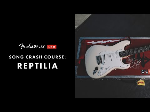 Song Crash Course: Reptilia by The Strokes | Fender Play LIVE | Fender