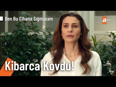 Leyla, Zeliha'yı evden kovuyor! - Ben Bu Cihana Sığmazam 11. Bölüm