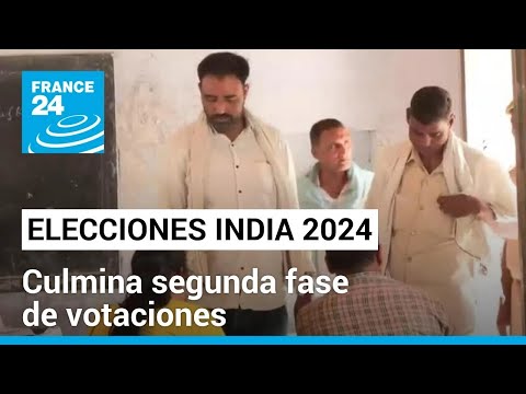 La segunda de siete fases electorales ha llegado a su fin en India • FRANCE 24 Español
