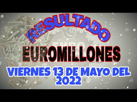 RESULTADO LOTERÍA EUROMILLONES DEL DÍA VIERNES 13 DE MAYO DEL 2022 /LOTERÍA DE EUROPA/