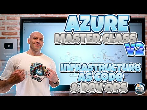 Azure Master Class v2 - Module 11 - IaC & DevOps