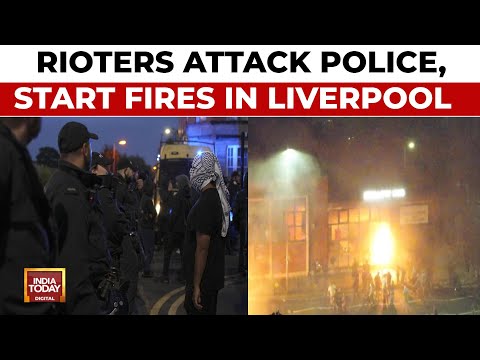 UK Anti-Immigrant Riots: Rioters Hurl Projectiles At Police, Set Shops On Fire In Liverpool