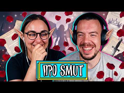 Про SMUT (Клітературу) | Шит ай ноу
