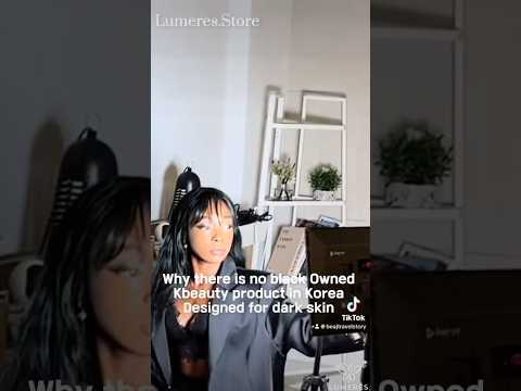 Black owned Kbeauty brand in Korea|Korean skincare-Kbeauty for darker skin