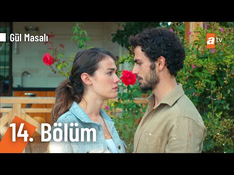 Gül Masalı 14. Bölüm @Gül Masalı