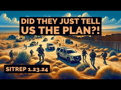 Did They Just Tell Us The Plan?! SITREP 1.23.24