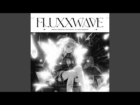 Fluxxwave