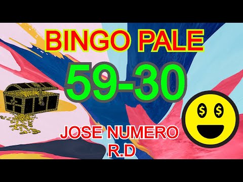 BINGO PALÉ 59-30 / BINGO 59-59-30 / JOSÉ NÚMERO RD