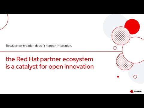 Red Hat Partner Ecosystem: Opportunity for everyone