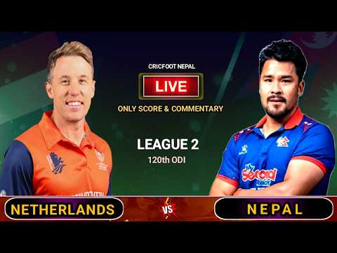 Nepal vs Netherlands Live Score Commentary | Nepal Batting | Cwc League 2 Match 120 | Cricfoot Nepal