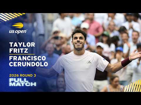 Taylor Fritz vs Francisco Cerundolo Full Match | 2026 US Open Round 3