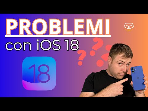 iOS 18: ecco tutti i PROBLEMI e BUG