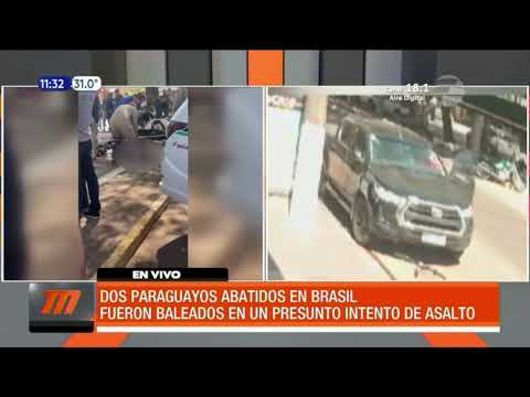 Dos paraguayos abatidos en Brasil