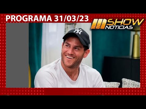 MSHOW - Programa del 31/03/23 - Fede Barón habló de su paso por El Hotel de los famosos 2