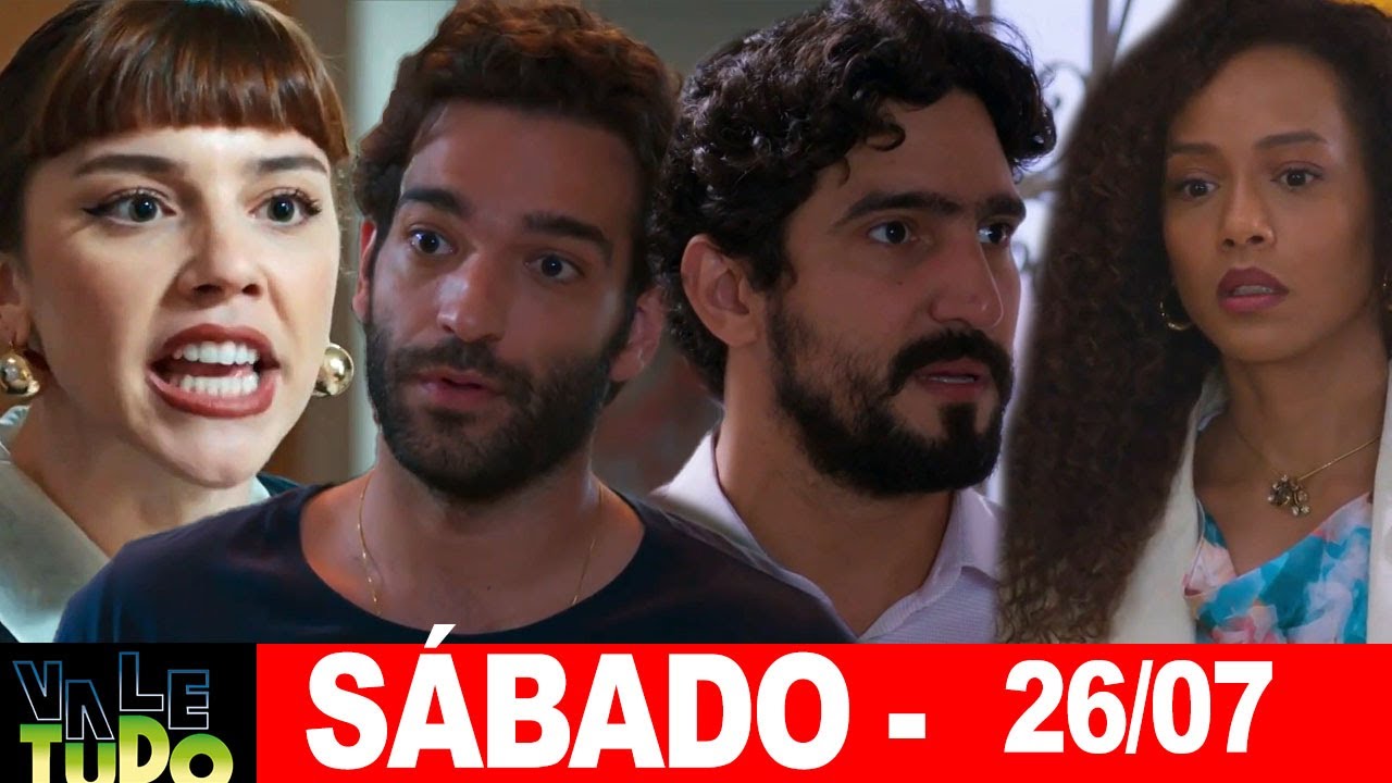 VALE TUDO | Capitulo de hoje | Sábado (26/07/2025) RESUMÃO