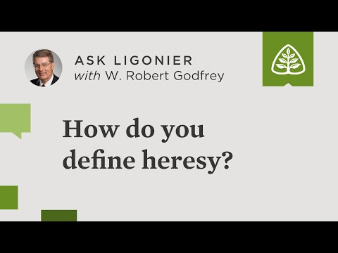 How do you define heresy?