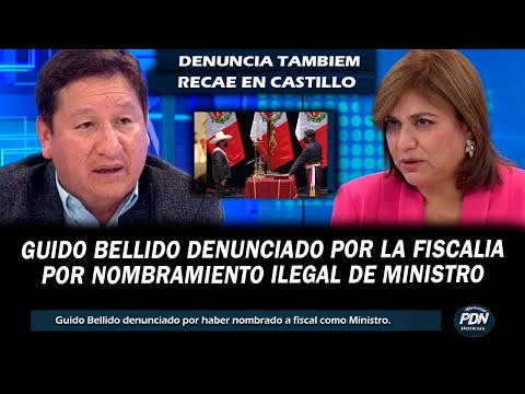 GUIDO BELLIDO RESPONDE TRAS SER DENUNCIADO POR FISCALIA DE PRESUNTO NOMBRAMIENTO ILEGAL DE MINISTRO