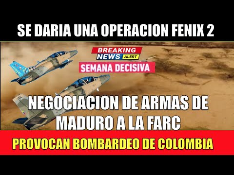 Negociacio?n de armas de Maduro con la FARC provoca bombardeo desde Colombia