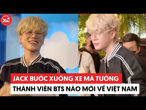 Jack bước xuống xe mà tưởng thành viên BTS nào mới về Việt Nam #yannews #j97jack