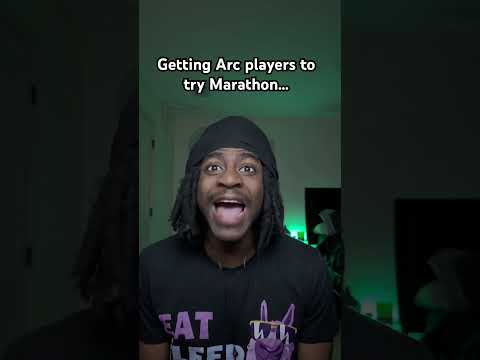 Getting Arc players to try Marathon…