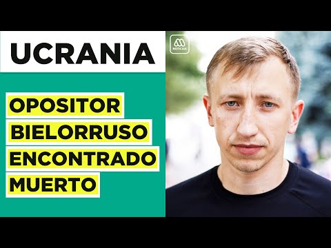 Encuentran muerto a opositor bielorruso | Daniel Ortega busca cuarto mandato en Nicaragua