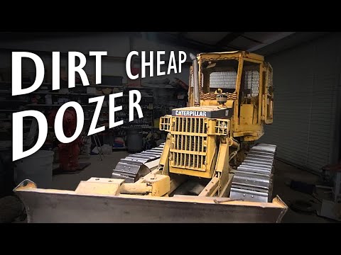 Dirt Cheap DOZER! Let's fix it..