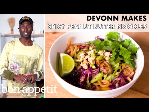 DeVonn Makes Spicy Peanut Butter Noodles with Sausage | From the Home Kitchen | Bon Appétit