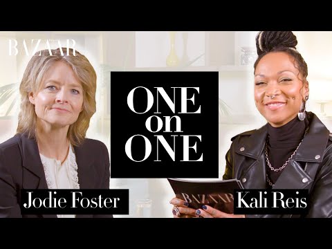 Kali Reis and Jodie Foster: One on One | Bazaar UK