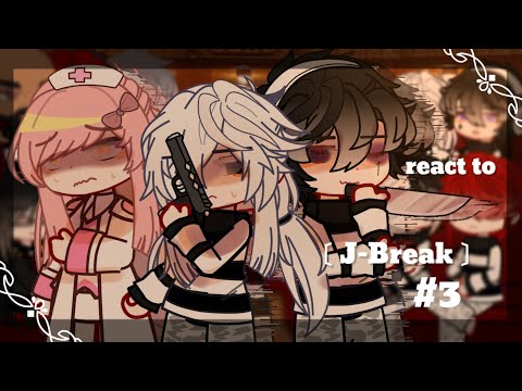 ⛓️〔J-Break〕⛓️×{ep.3}×♠️🔐ga