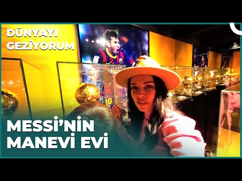 Dünyanın En Ünlü Stadından Biri Olan Camp Nou | Dünyayı Geziyorum