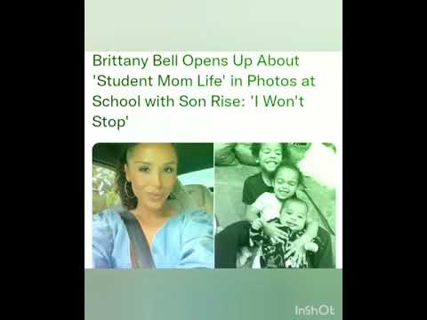 Brittany Bell Opens Up About 'Student Mom Life' in Photos at School with Son Rise: 'I Won't Stop'