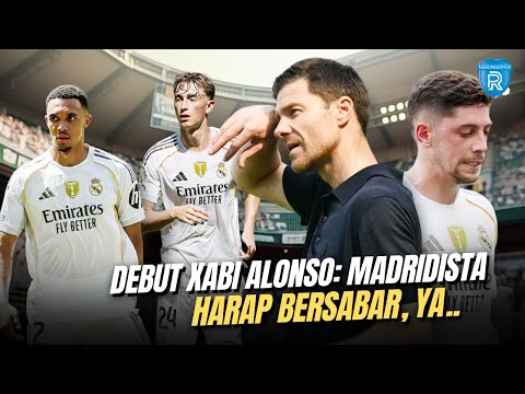 Debut Biasa Saja Xabi Alonso di Kursi Pelatih Real Madrid, Bisa Sesukses di Leverkusen?