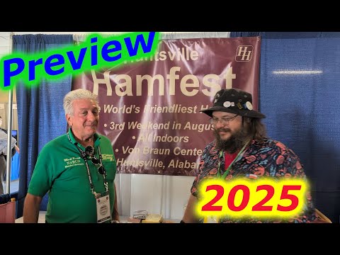 Preview to Huntsville Hamfest 2025
