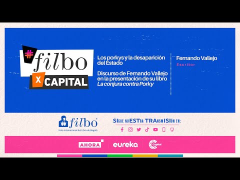 Los porkys y la desaparición del Estado. Discurso de Fernando Vallejo en la FILBo | ? EN VIVO