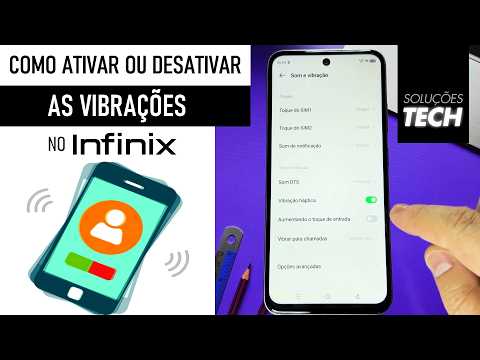 Como Ativar ou Desativar as VIBRAÇÕES no INFINIX (ATUALIZADO)
