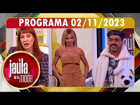 LA JAULA DE LA MODA - Programa 02/11/23 - INVITADOS: Matilda Blanco, Claudia Ciardone y Luis Palacio