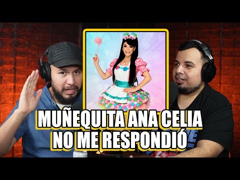 Muñequita Ana Celia me ignoró | Alejandro Villanueva