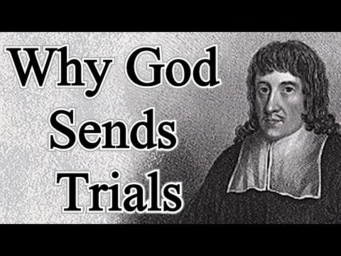 Why God Sends Trials Upon His People - James Guthrie Sermon