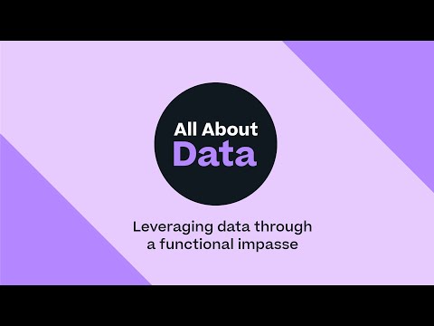 Leveraging data through a functional impasse | All About Data