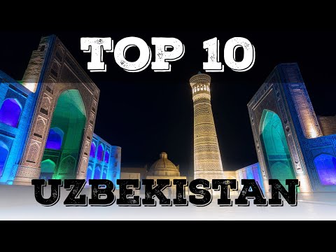 Top 10 cosa vedere in Uzbekistan