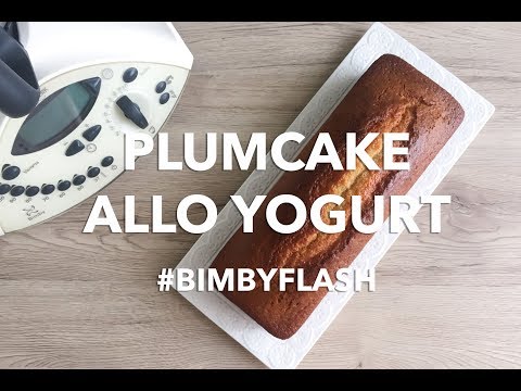 Plumcake allo yogurt Bimby