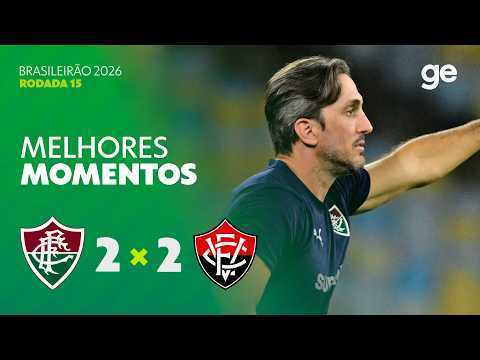 FLUMINENSE 2 X 2 VITÓRIA | MELHORES MOMENTOS | 15ª RODADA BRASILEIRÃO 2026 | ge.globo